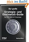 Der gro�e Strategie- und Edelmetall-G...
