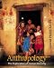 Book Anthropology: The Exploration of Human Diversity, with Free Interactive Student CD-ROM and Free PowerWeb
