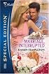 Marriage, Interrupted (Silhouette Special Edition) (Silhouette Special Edition)