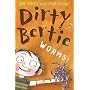 Worms! (Dirty Bertie)