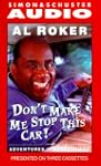 Don't Make Me Stop This Car!: Adventu...
