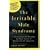 The Irritable Male Syndrome: Understanding and Managing the 4 Key Causes of Depression and Aggression