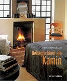 Behaglichkeit am Kamin - Carol Cooper Garey