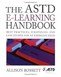 The ASTD e-learning handbook /