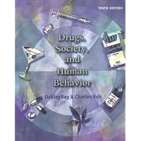 Drugs, Society, and Human Behavior