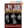 I Was There When It Happened: My Life with Johnny Cash
