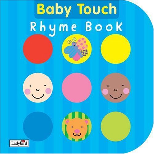 Childrens Toyshop  Third Party New : Baby Touch Rhyme Book (Baby Touch)