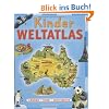 Kinderweltatlas: L�nder-Tiere-Kontinente