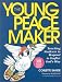 The Young Peacemaker