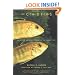 The Cichlid Fishes: Nature's Grand Experiment In Evolution