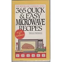 365 Quick and Easy Microwave Recipes