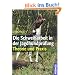 Die Schwei�arbeit in der Jagdhundpr�fung: Theorie und Praxis
