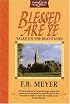 Blessed Are Ye : Talks on the Beatitudes