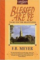 Blessed Are Ye : Talks on the Beatitudes