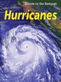 Hurricanes (Nature on the Rampage)