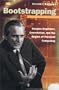 Bootstrapping: Douglas Engelbart, Coevolution, and the Origins of Personal Computing (Writing Science)