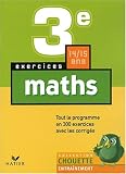 Chouette Entra�nement : Maths, 3e - 14-15 ans (+ corrig�s)