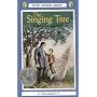 The Singing Tree (Puffin Newbery Library)