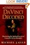 Da Vinci Decoded: Discovering the Spiritual Secrets of Leonardo's Seven Principles