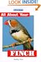All About Your Finch (All about Your Pet)