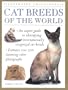 Cat Breeds of the World (Illustrated Encyclopedias)