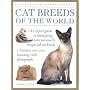Illustrated Encyclopedia: Cat Breeds of the World (Illustrated Encyclopedia)