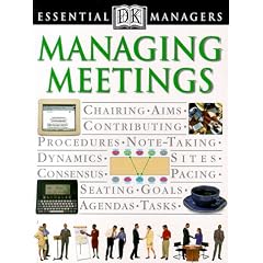 Managing Meetings (DK Essential Managers)