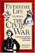 Books : Everyday Life During The Civil War
