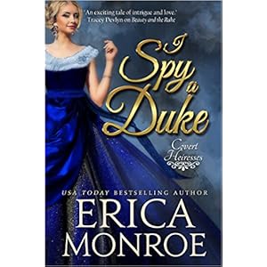 I Spy a Duke by Erica Monroe