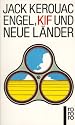 Engel, Kif und neue Länder