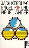  : Engel, Kif und neue L&auml;nder.