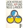 Engel, Kif und neue Länder