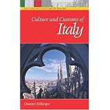 Culture And Customs Of Italydi Charles Killinger