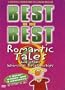 Best of the Best - Romantic Tales