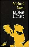 La Mort � Frisco