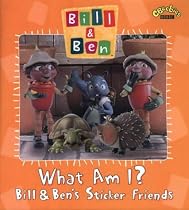 "Bill and Ben": What am I Sticker Book (CBeebies)