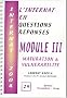 Module III : Maturation & vuln�rabilit�