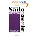 Consensual Sadomasochism : How to Talk About It and How to Do It Safely