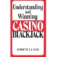 understanding and winning casino blackjack by kenneth, shek chin