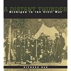 Click here to buy A Distant Thunder: Michigan in the Civil War by  Richard Bak.