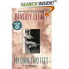 My Own Two Feet: A Memoir by  Beverly Cleary