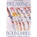 Breaking Boundaries