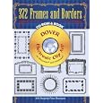 372 Frames and Borders CD-ROM and Book (Electronic Clip Art)
