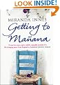Getting to Manana