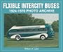 Flxible Intercity Buses 1924-1970 Photo Archive