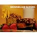 The Best 50 Brownies and Blondies