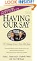 Having Our Say: The Delany Sisters' First 100 Years