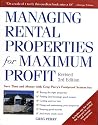 Managing Rental Properties for Maximum Profit, Revised 3rd Edition: Save Time and Money with Greg Perry's Foolproof System for: *Buying the right properties ... tenants *Getting paid on time *Fixing and
