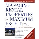 Managing Rental Properties for Maximum Profit, Revised 3rd Edition: Save Time and Money with Greg Perry's Foolproof System for: *Buying the right properties ... tenants *Getting paid on time *Fixing and