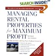 Managing Rental Properties for Maximum Profit, Revised 3rd Edition: Save Time and Money with Greg Perry's Foolproof System for: *Buying the right properties ... tenants *Getting paid on time *Fixing and